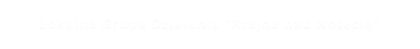 Lokalna Grupa Działania “Krajna nad Notecią”